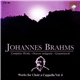 Johannes Brahms - Works For Choir A Cappella Vol. 4